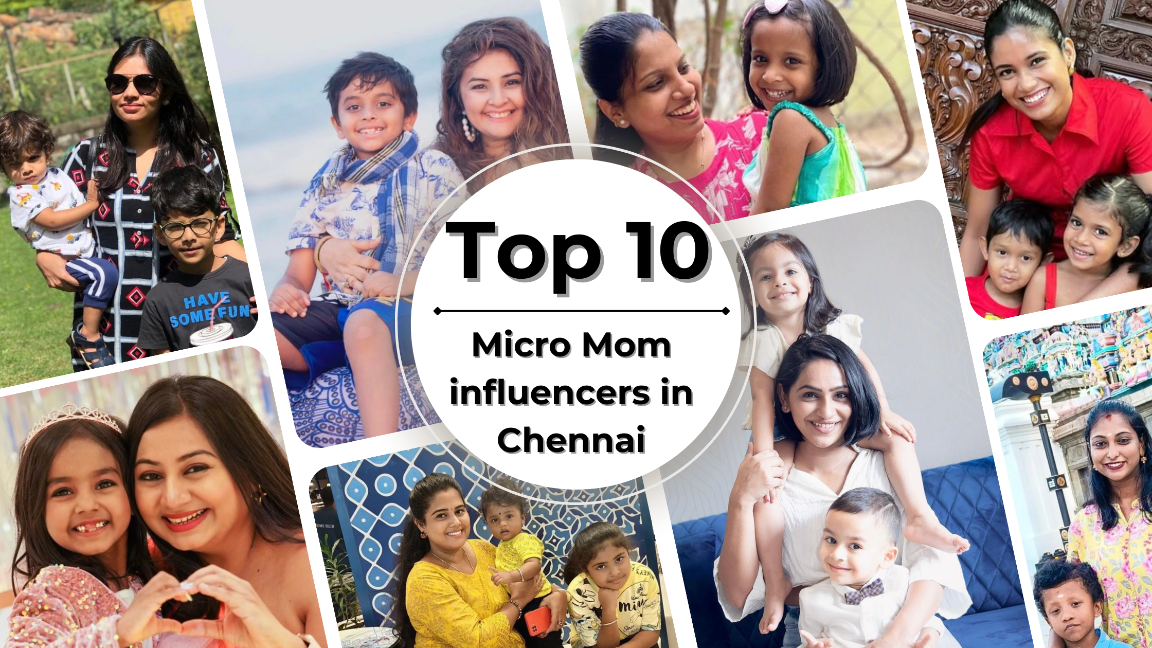 Top 10 Micro Mom Influencers in Chennai