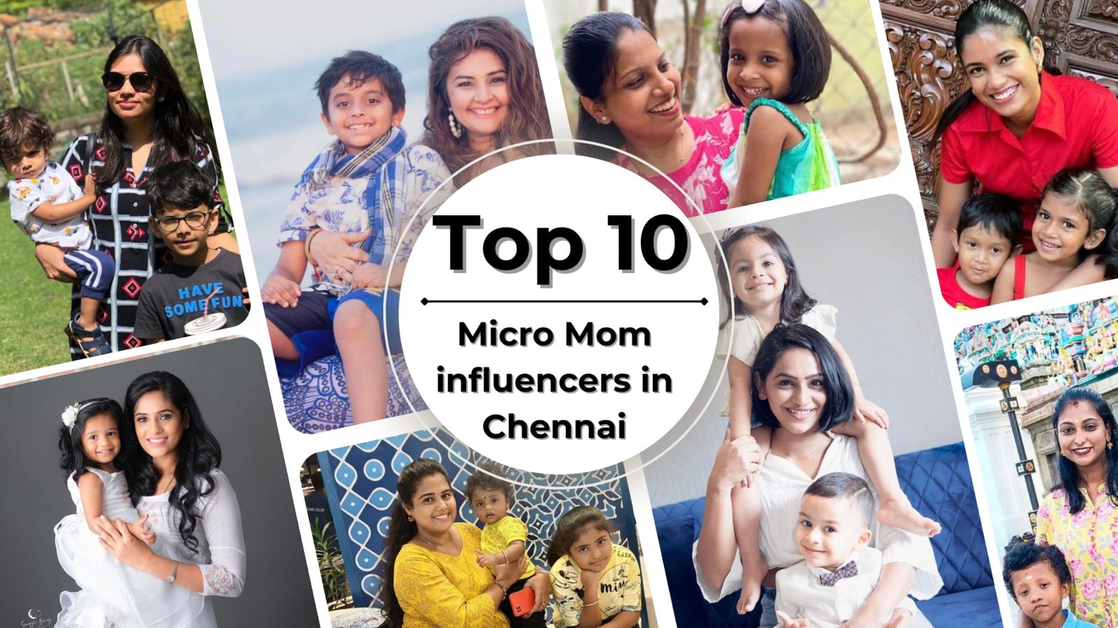 Top 10 Micro Mom Influencers in Chennai