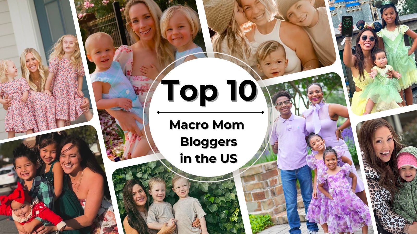 Top 10 Macro Mom Bloggers in the US You Should Follow for Parenting Tips